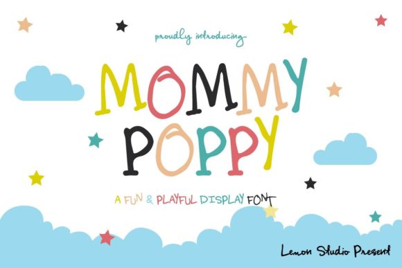 Mommy Poppy Font Review for Campaign Design