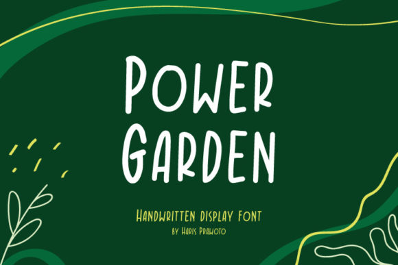 Power Garden: A Handwritten Font That Elevates Digital Branding