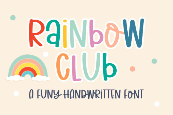Rainbow Club Font for Handmade Creations