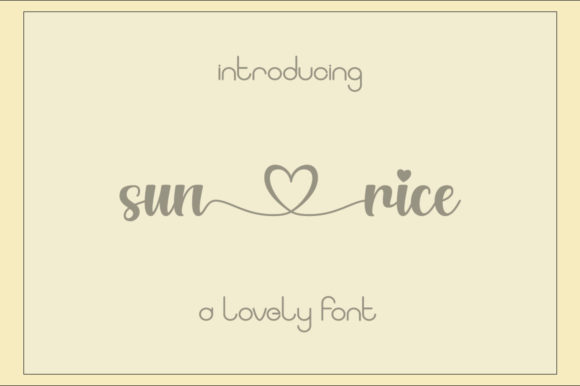 Sunrice: A Romantic Script Font for Editorial Elegance